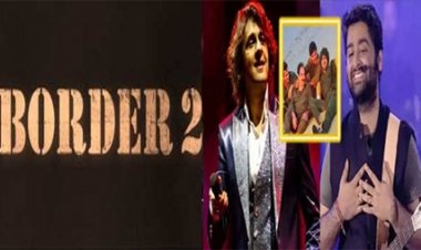 बॉर्डर 2 में ‘संदेशे आते हैं’ का नया वर्जन होगा तैयार