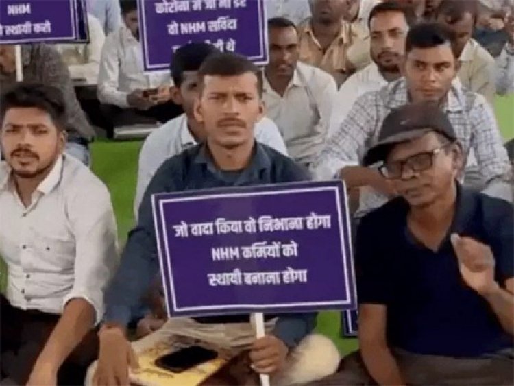 NHM संविदा कर्मियों के प्रदर्शन का एक सप्ताह