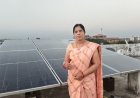 सोलर पैनल अपनाकर देवश्री साहू बनीं आत्मनिर्भर, बिजली बिल से मिली पूर्ण मुक्ति