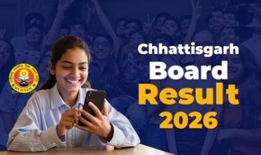 छत्तीसगढ़ बोर्ड के नतीजे जारी: 10वीं में संध्या नायक, 12वीं में रिया साहू ने मारी बाज़ी