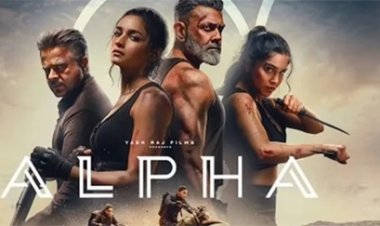 ‘अल्फा’ की बॉक्स ऑफिस पर दमदार ओपनिंग