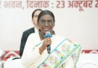 आदिवासी समाज की परंपरागत व्यवस्था सामाजिक एकता, न्याय और सुशासन का उत्कृष्ट उदाहरण- राष्ट्रपति द्रौपदी मुर्मु